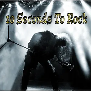 10secondstorock